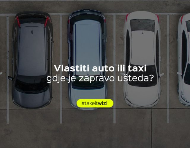 Vlastiti auto ili taxi – gdje je zapravo ušteda?